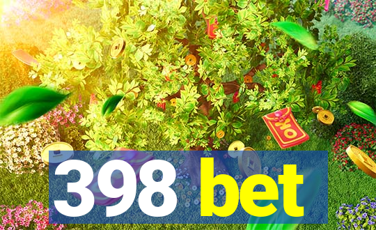 398 bet